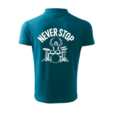 Never Stop a drummer