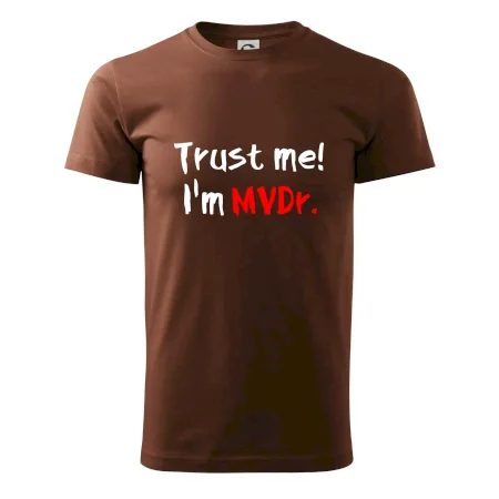 Trust me I´m  MVDr. / Ver mi som MVDr.