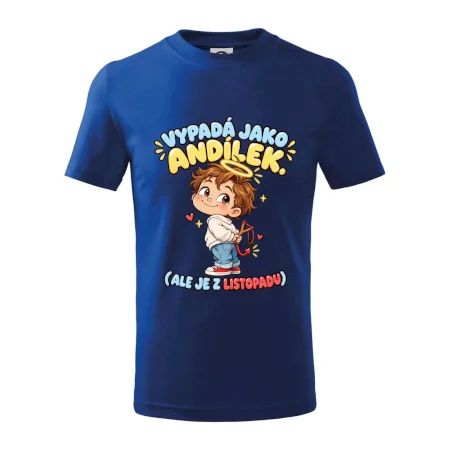 Vypadá jako andílek ale je z listopadu s prakem