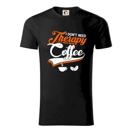 I don't need therapy coffee