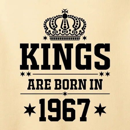 Kings are born in 1967