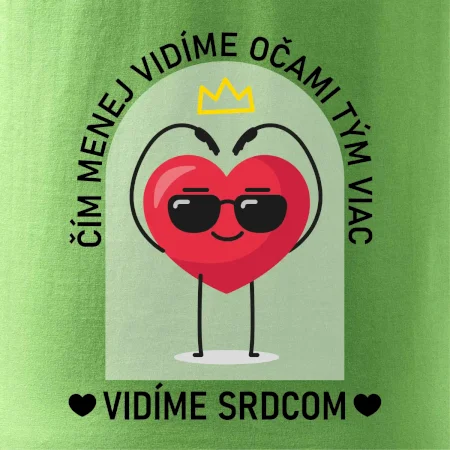 Čím menej vidíme očami tým viac vidíme srdcom