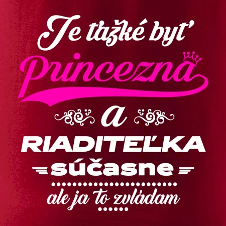 Je ťažké byť princezná riaditeľka