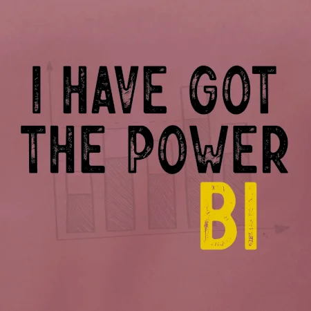 I have got the power bi