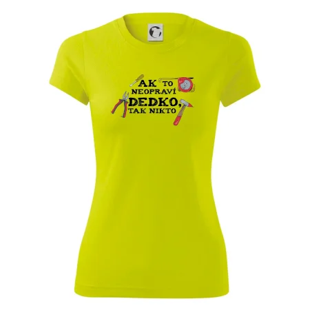 Ak to neopraví dedko, tak nikto farebné