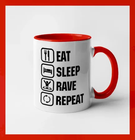 Eat sleep rave repeat