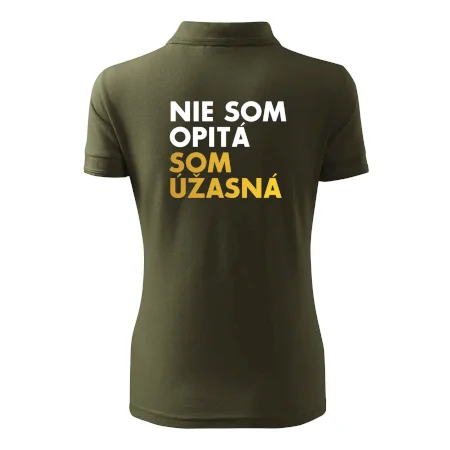 Nie som opitý som úžasná