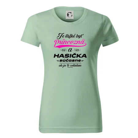 Je ťažké byť princezná - Hasička