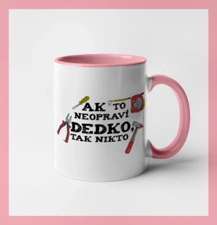 Ak to neopraví dedko, tak nikto farebné