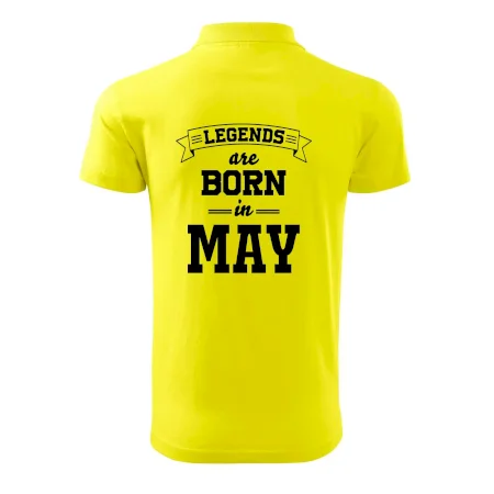 Legends are born in May
