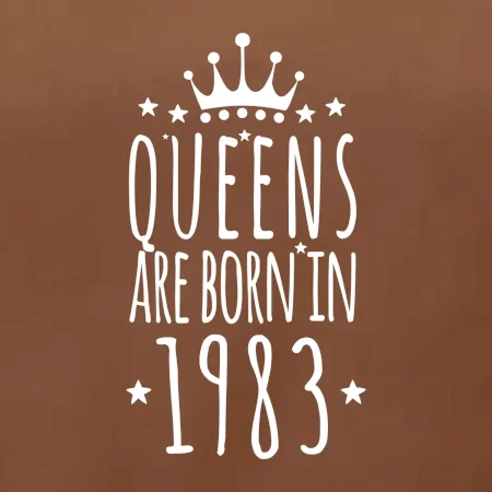 Queens are born in 1983