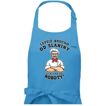 Lepšie brucho od slaniny ako hrb od roboty