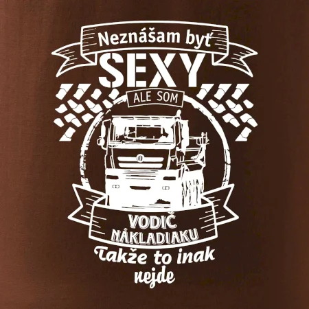 Neznášam byť sexy - Vodič nákladiaku