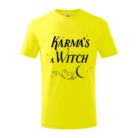 Karma's a Witch - nápis
