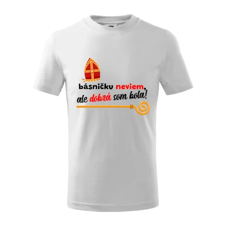 Básničku neviem, ale dobrá som bola!