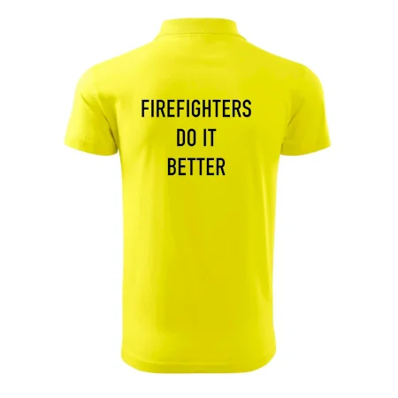 Firefighters Do It Better