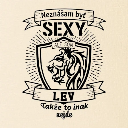 Neznášam byť sexy - Lev