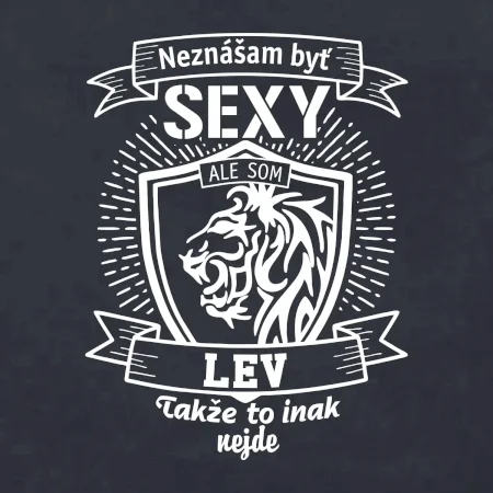 Neznášam byť sexy - Lev