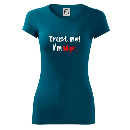 Trust me I´m  Mgr. / Ver mi som Magister.