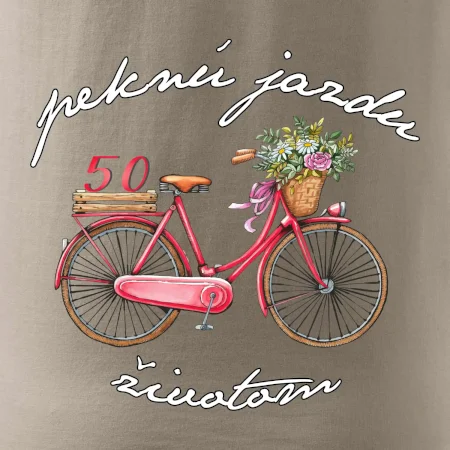 Peknú jazdu životom 50