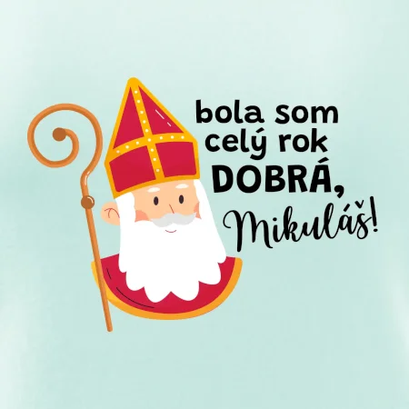 Bola som celý rok dobrá, Mikuláš!