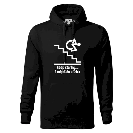 Keep staring i might do a trick