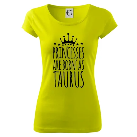 Princesses are born as Taurus - Býk