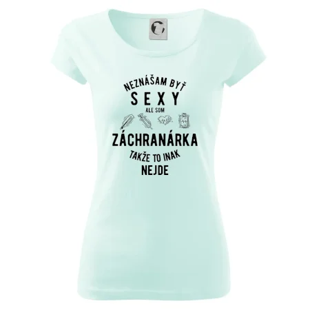 Neznášam byť sexy ale som záchranárka