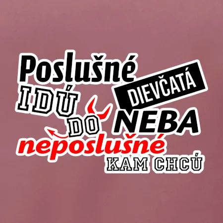 Poslušné dievčata idú do neba