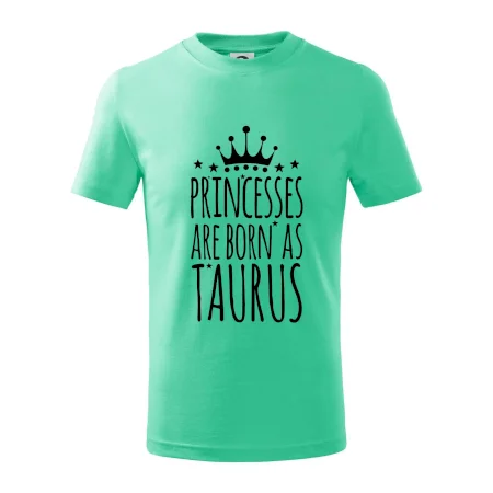Princesses are born as Taurus - Býk