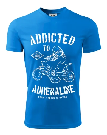Addicted To Adrenaline