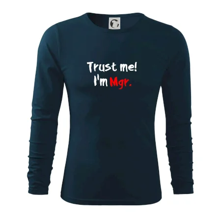 Trust me I´m  Mgr. / Ver mi som Magister.