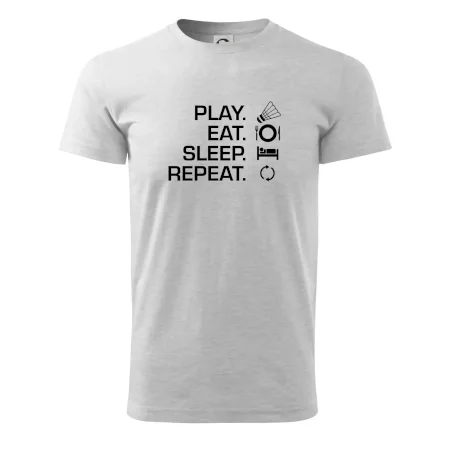 Play Eat Sleep Repeat badminton