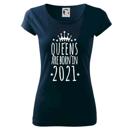 Queens are born in 2021