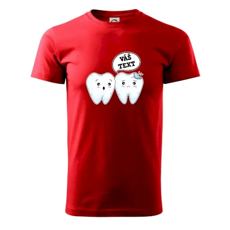 Zubárske tričko - Vás text