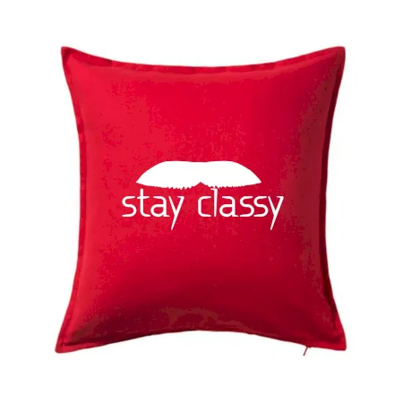 Stay Classy - mustache
