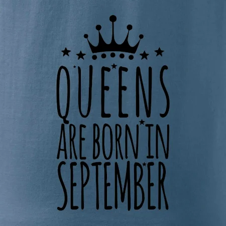 Queens are born in September