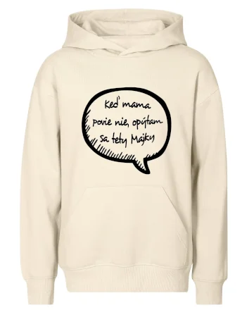 Keď mama povie nie, opýtam sa tety (vlastné meno)