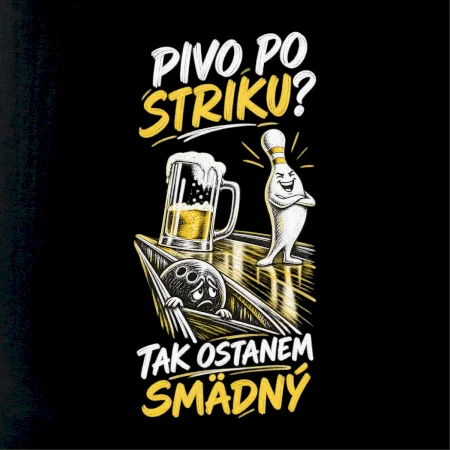 Pivo po striku tak ostanem smädný