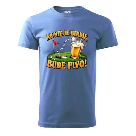 Ak nie je birdie bude pivo
