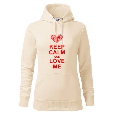 Keep calm and love me
