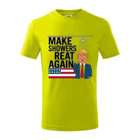 Trump make showers great again