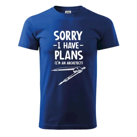 Sorry I have plans - architect