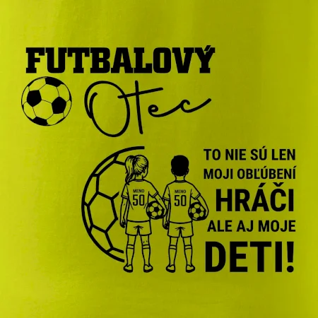 Futbalový otec - syn a dcéra (vaše meno a číslo)