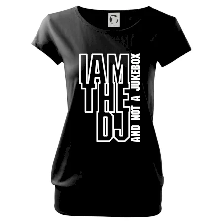 Iam the dj and not a jukebox na výšku