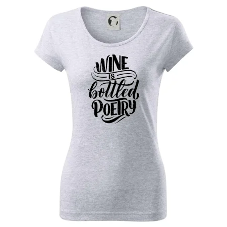 Wine is bottled poetry