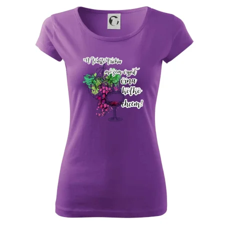 V tomto tričku môžem vypiť vína koľko chcem