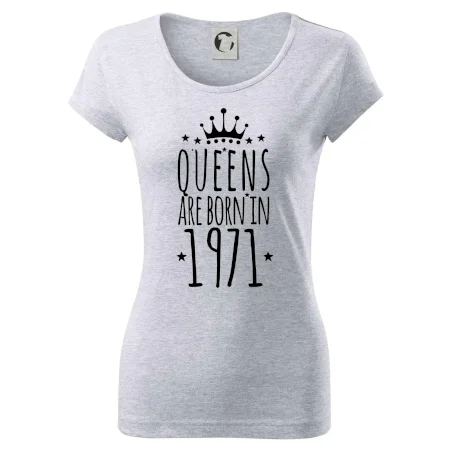Queens are born in 1971