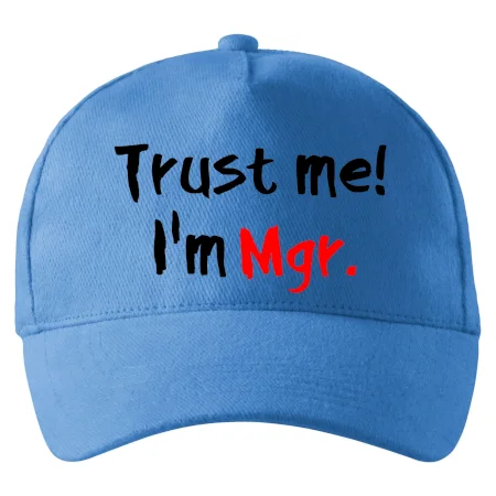 Trust me I´m  Mgr. / Ver mi som Magister.