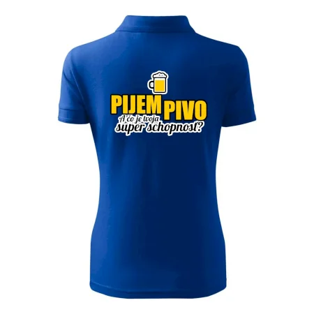 Pijem pivo - tvoja super schopnosť - rovný